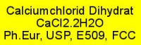 Calciumchlorid Dihydrat Ph.Eur., E509