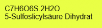 5-Sulfosalicylsäure Dihydrat p.A., 98+%; 1kg