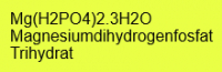 Magnesiumdihydrogenphosphat Trihydrat reinst; 100g